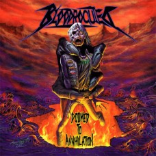 BLOODROCUTED - Doomed to Annihilation CD